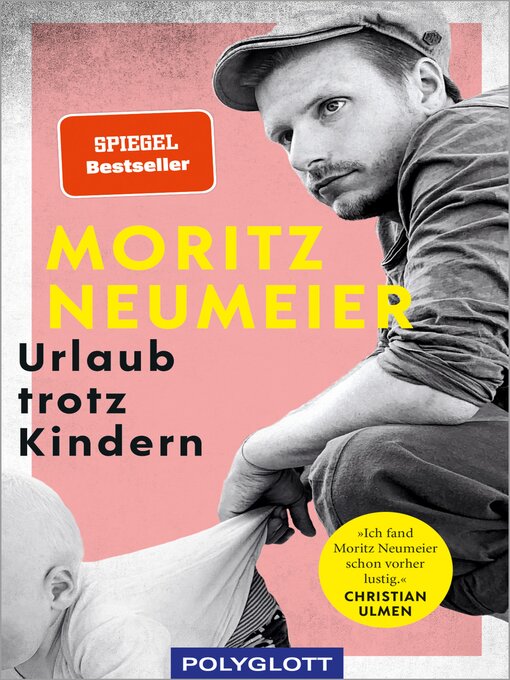 Title details for Urlaub trotz Kindern by Moritz Neumeier - Available